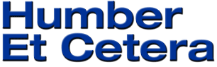 Humber Et Cetera